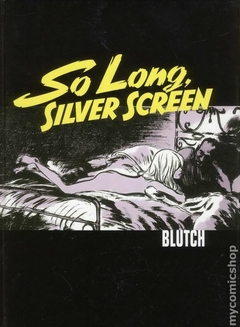 So Long, Silver Screen HC (2013 PictureBox) #1-1ST