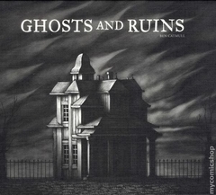 Ghosts and Ruins HC (2013 Fantagraphics) By Ben Catmull #1-1ST