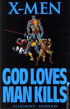 X-Men God Loves, Man Kills GN (2011 Marvel) 2nd Edition #1-REP