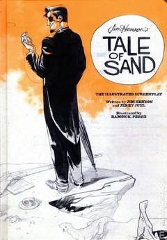 Jim Henson's Tale of Sand Screenplay HC (2014 Boom Studios) #1-1ST