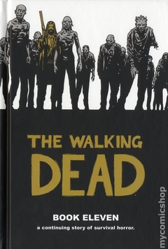 Walking Dead HC (2006-2019 Image) #11-1ST