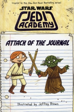 Star Wars Jedi Academy Attack of the Journal HC (2015 Scholastic) By Jeffrey Brown #1-1ST