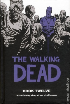Walking Dead HC (2006-2019 Image) #12-1ST