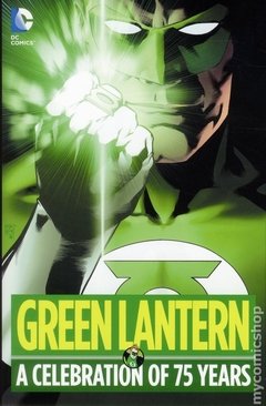 Green Lantern A Celebration of 75 Years HC (2015 DC) #1-1ST