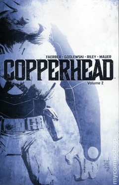 Copperhead TPB (2015-2018 Image) #2-1ST