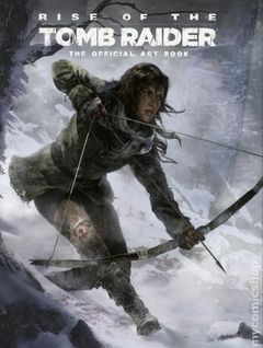 Rise of the Tomb Raider: The Official Art Book HC (2015 Titan Books) #1-1ST