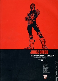 Judge Dredd The Complete Case Files TPB (2005- Rebellion) #1-1ST