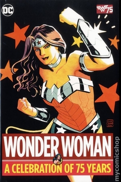 Wonder Woman A Celebration of 75 Years HC (2016 DC) #1-1ST