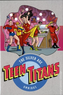 Teen Titans The Silver Age Omnibus HC (2016 DC) #1-1ST
