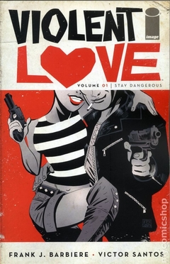 Violent Love TPB (2017-2018 Image) #1-1ST