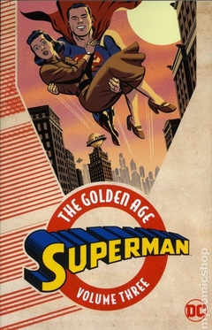 Superman The Golden Age TPB (2016- DC) #3-1ST
