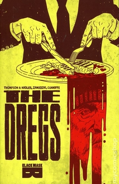 Dregs TPB (2017 Black Mask Comics) #1-1ST