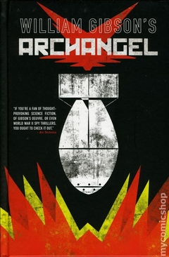 Archangel HC (2017 IDW) By William Gibson #1-1ST