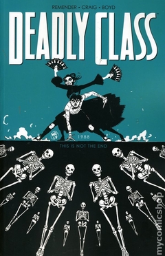 Deadly Class TPB (2014- Image) #6-1ST