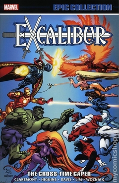 Excalibur The Cross-Time Caper TPB (2018 Marvel) Epic Collection #1-1ST