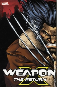 Weapon X The Return Omnibus HC (2018 Marvel) #1-1ST