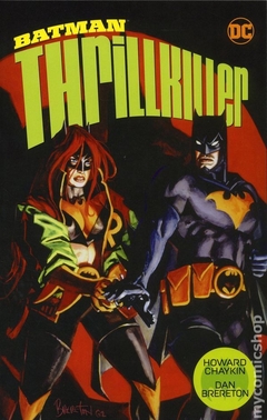 Batman Thrillkiller TPB (2018 DC) New Edition #1-1ST