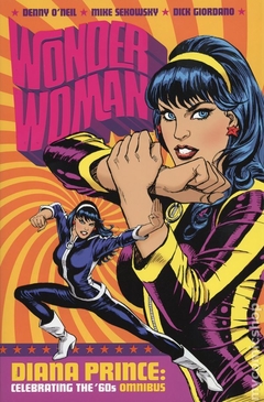 Wonder Woman Diana Prince: Celebrating the 60s Omnibus HC (2018 DC) #1-1ST