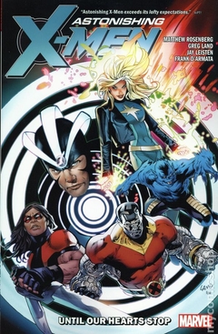 Astonishing X-Men Until Our Hearts Stop TPB (2019 Marvel) #1-1ST