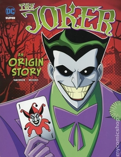 DC Super Villains The Joker An Origin Story SC (2019 Stone Arch Books) #1-1ST