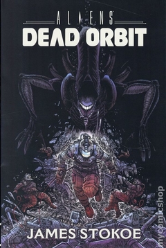 Aliens Dead Orbit HC (2019 Dark Horse) #1-1ST