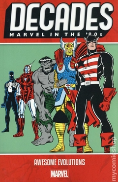 Decades Marvel in the '80s: Awesome Evolutions TPB (2019 Marvel) #1-1ST