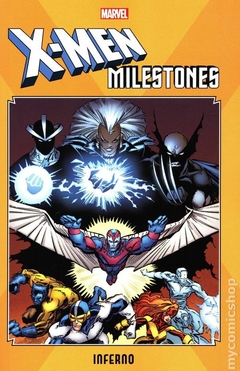 X-Men Milestones Inferno TPB (2019 Marvel) #1-1ST