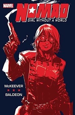 Nomad Girl without a World TPB (2010 Marvel) #1-1ST