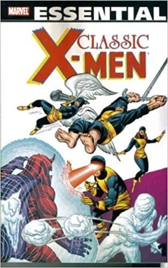Essential Classic X-Men TPB (2002-2009 Marvel) 1 a 3