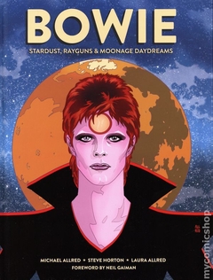 Bowie Stardust, Rayguns, and Moonage Daydreams HC (2020 Insight Comics) 1st Edition #1A-1ST