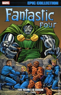 Fantastic Four The Name is Doom TPB (2020 Marvel) Epic Collection #1-1ST