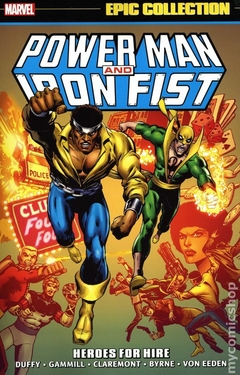 Power Man and Iron Fist Heroes for Hire TPB (2021 Marvel) Epic Collection 2nd Edition #1-1ST