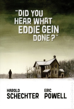Did You Hear What Eddie Gein Done? HC (2021 Albatross Funnybooks) #1-1ST