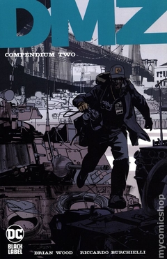 DMZ Compendium TPB (2020 DC Black Label) #2-1ST