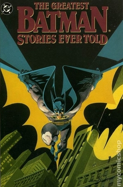Greatest Batman Stories Ever Told TPB (1988-1992 DC) #1-REP