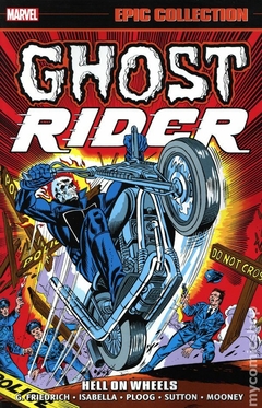 Ghost Rider Hell on Wheels TPB (2022 Marvel) Epic Collection #1-1ST
