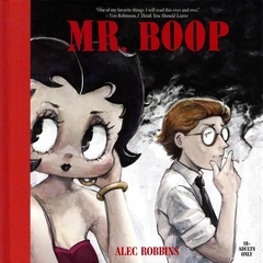 Mr. Boop HC (2022 Silver Sprocket) Deluxe Edition #1-1ST