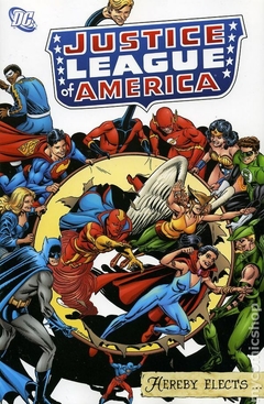 Justice League of America Hereby Elects TPB (2006) #1-1ST