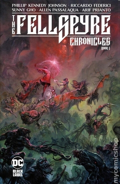 Fellspyre Chronicles HC (2022 DC Black Label) #1-1ST