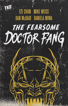The Fearsome Doctor Fang TPB (TKO)