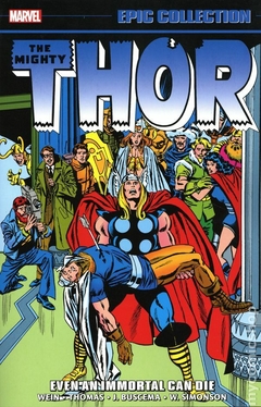 Thor Even an Immortal Can Die TPB (2023 Marvel) Epic Collection #1-1ST