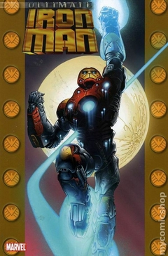 Ultimate Iron Man TPB (2006-2009 Marvel) #1-1ST
