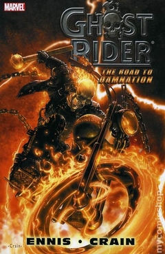 Ghost Rider The Road to Damnation TPB (2007 Marvel) #1-1ST