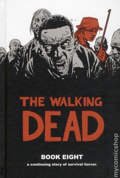 Walking Dead HC (2006-2019 Image) #8-1ST