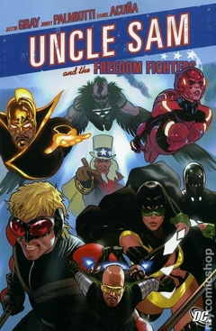 Uncle Sam and the Freedom Fighters TPB (2007) #1-1ST