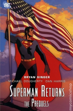 Superman Returns The Prequels TPB (2006 DC) #1-1ST