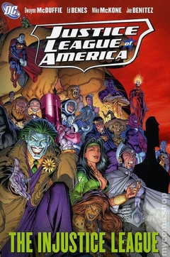 Justice League of America The Injustice League HC (2008 DC) #1-1ST