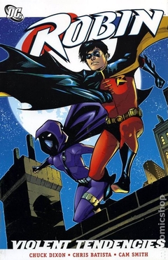 Robin Violent Tendencies TPB (2008 DC) #1-1ST