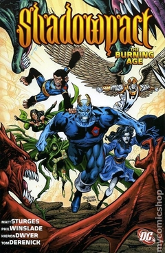 Shadowpact The Burning Age TPB (2008 DC) #1-1ST