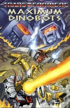 Transformers Maximum Dinobots TPB (2009 IDW) #1-1ST